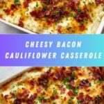 Loaded Cauliflower Casserole Recipe