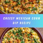 Mexican Corn Dip Recipe