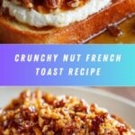 Crunchy Nut French Toast Recipe
