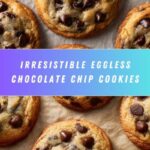 Eggless Chocolate Chip Cookies Recipe