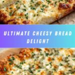 Cheesy Bread Recipe