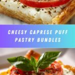 Caprese Puff Pastry Bundles Recipe