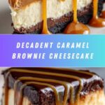 Caramel Brownie Cheesecake Recipe