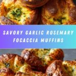 Easy Garlic Rosemary Focaccia Muffins Recipe