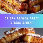 French Toast Sticks Recipe