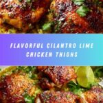 Cilantro Lime Chicken Thighs Recipe