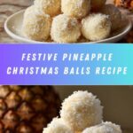 Pineapple Christmas Balls Recipe