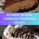 No Bake Chocolate Cheesecake Recipe