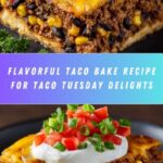 Easy Taco Bake Recipe You’ll Make on Repeat Recipe