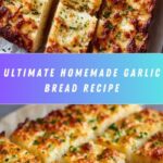 Homemade Garlic Bread Recipe