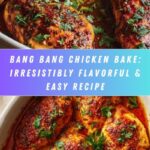 Bang Bang Chicken Bake: An Incredible Ultimate Recipe for Everyone Recipe