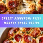 Pepperoni Pizza Monkey Bread Recipe