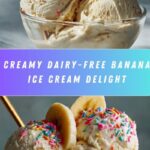 The Ultimate Banana Ice Cream Recipe for Creamy Dairy-Free Bliss Recipe