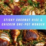 One Pot Sticky Coconut Rice & Chicken: An Amazing Ultimate Recipe