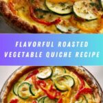 Roasted Vegetable Quiche: A Savory Delight for Any Meal Recipe