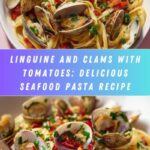 Linguine and Clams with Tomatoes: An Amazing Ultimate Seafood Pasta Extravaganza Recipe